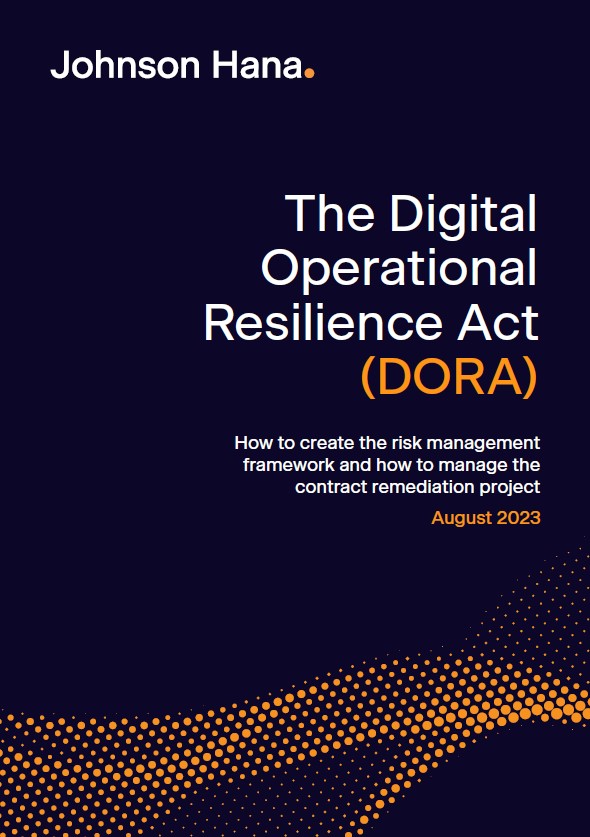 How to prepare for the Digital Operational Resilience Act